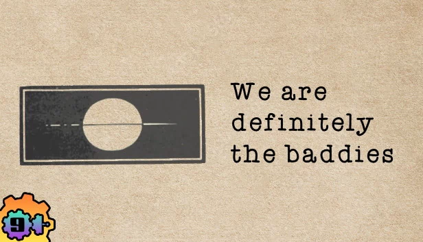 We Are Definitely the Baddies（We are definitely the baddies） 游戏封面