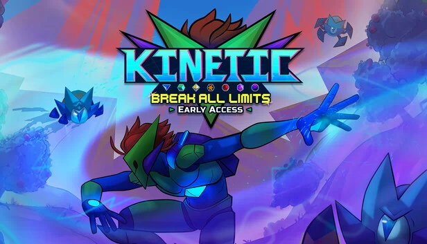 Kinetic：突破极限（Kinetic: Break All Limits） 游戏封面