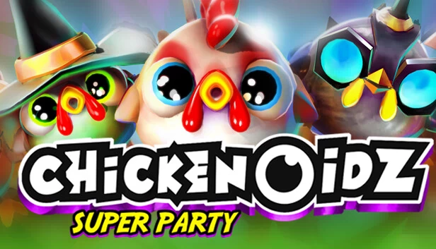 鸡皮疙瘩超级派对（Chickenoidz Super Party） 游戏封面