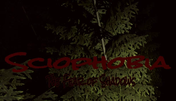 恐影症：阴影之惧（Sciophobia: The Fear of Shadows） 游戏封面
