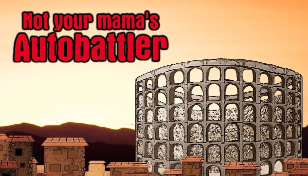 不是妈妈的自走棋（Not Your Mama's Autobattler） 游戏封面