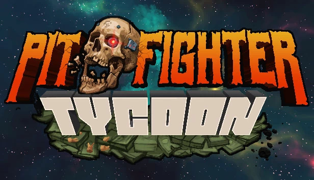 地下拳手大亨（Pit Fighter Tycoon） 游戏封面