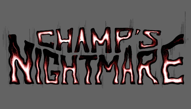 冠军的噩梦（Champ's Nightmare） 游戏封面