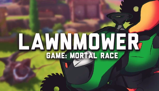 割草机游戏：致命竞速（Lawnmower game: Mortal Race） 游戏封面