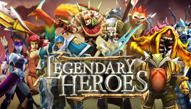 传奇英雄（Legendary Heroes） 游戏封面