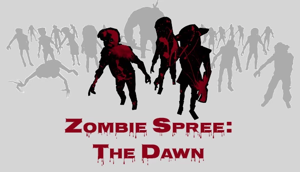僵尸狂潮：黎明（Zombie Spree: The Dawn） 游戏封面