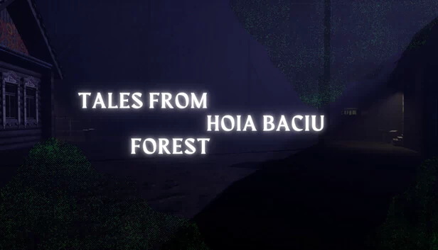 霍亚巴丘森林传说（Tales From Hoia Baciu Forest） 游戏封面