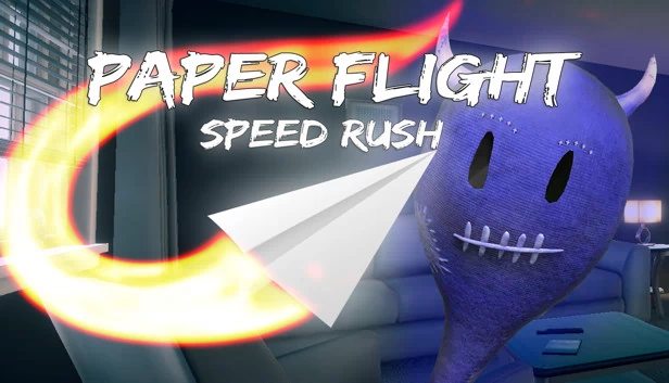 纸飞机 - 极速冲刺（Paper Flight - Speed Rush） 游戏封面