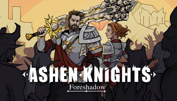 灰烬骑士：预兆（Ashen Knights: Foreshadow） 游戏封面