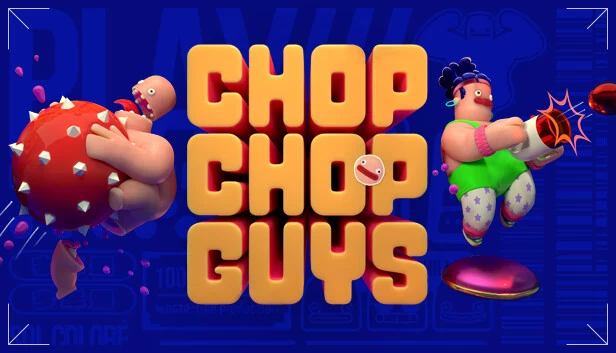 Chop Chop Guys 游戏封面