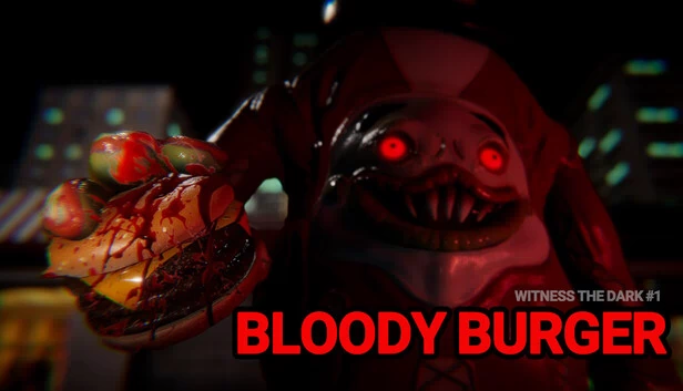 见证黑暗 - 第1集 - 血腥汉堡（Witness the Dark - Episode 1 - Bloody Burger） 游戏封面