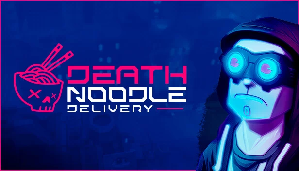 死亡面条配送（Death Noodle Delivery） 游戏封面