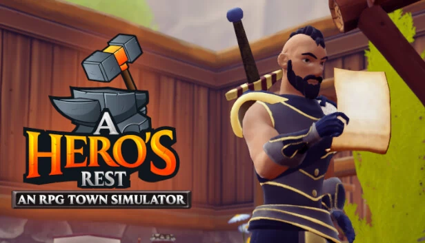 英雄之憩：RPG城镇模拟器（A Hero's Rest: An RPG Town Simulator） 游戏封面