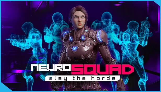 神经小队 - 屠杀尸潮（NeuroSquad - Slay the Horde） 游戏封面