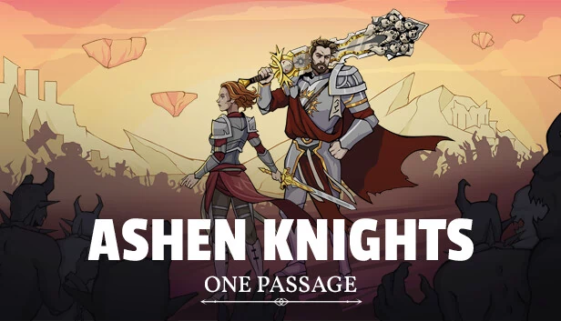 灰烬骑士：单行通道（Ashen Knights: One Passage） 游戏封面