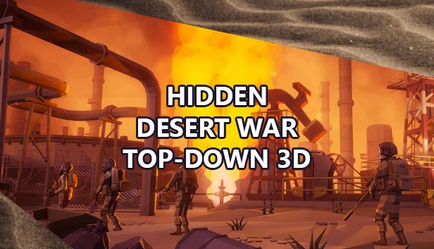 隐藏沙漠战争 俯视3D（Hidden Desert War Top-Down 3D） 游戏封面