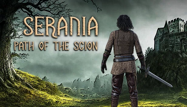 Serania - 后裔之路（Serania - Path of the Scion） 游戏封面