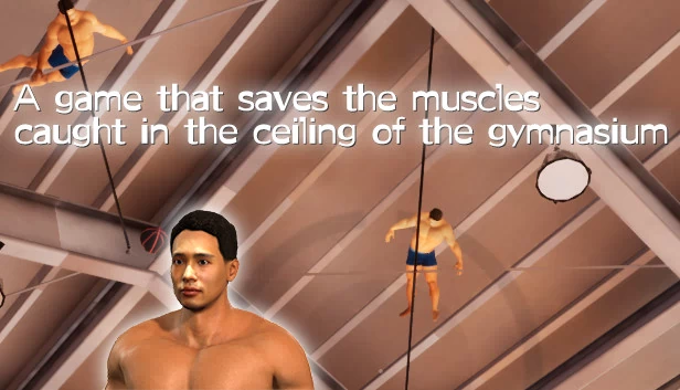 拯救被困在体育馆天花板上的肌肉的游戏（A game that saves the muscles caught in the ceiling of the gymnasium） 游戏封面