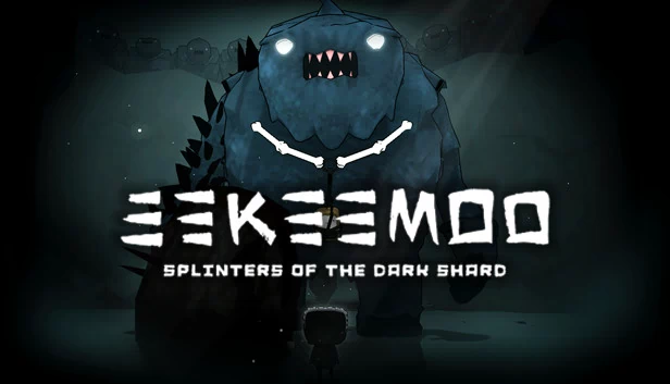 埃克蒙 - 暗黑碎片（Eekeemoo - Splinters of the Dark Shard） 游戏封面