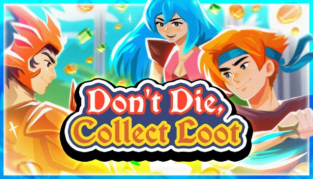 别死，收集战利品（Don't Die, Collect Loot） 游戏封面