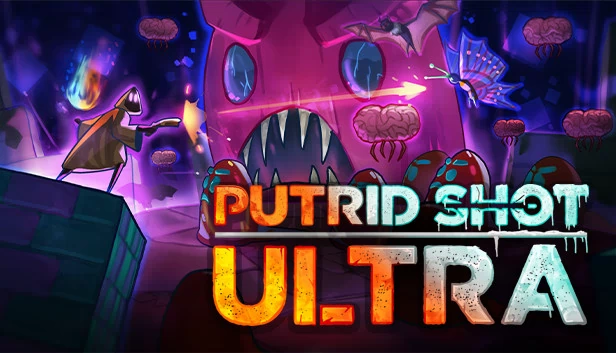腐臭射击 终极版（PUTRID SHOT ULTRA） 游戏封面