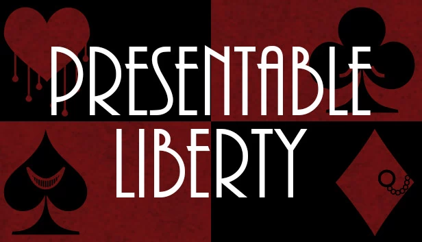 可呈现的自由 重制版（Presentable Liberty Remake） 游戏封面
