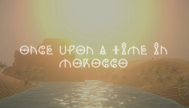 摩洛哥往事（ONCE UPON A TIME IN MOROCCO） 游戏封面