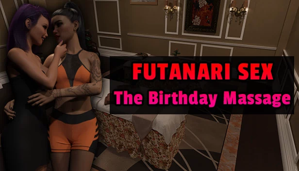 Futanari性爱-生日按摩（Futanari Sex - The Birthday Massage） 游戏封面