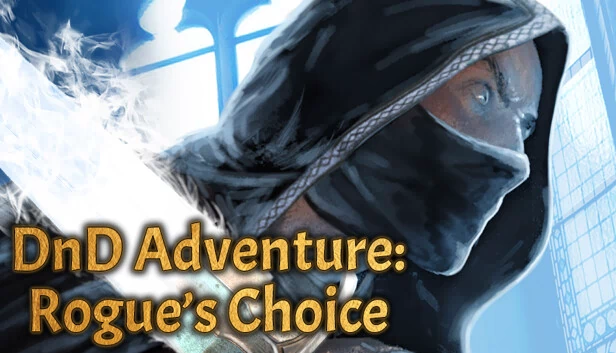 龙与地下城冒险：盗贼的选择（DnD Adventure: Rogue's Choice） 游戏封面