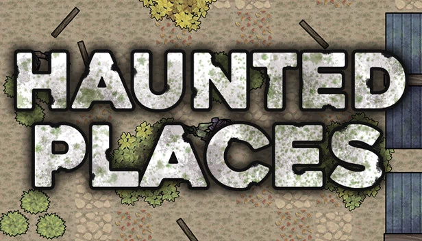 闹鬼之地（Haunted Places） 游戏封面