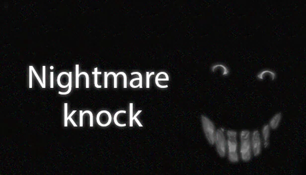 噩梦敲门(Nightmare knock) 游戏封面