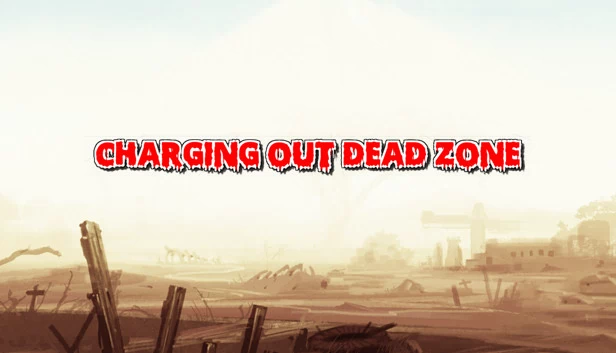冲出死亡区（Charging Out Dead Zone） 游戏封面