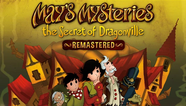 梅的神秘事件：龙维尔的秘密 重制版（May's Mysteries: The Secret of Dragonville Remastered） 游戏封面