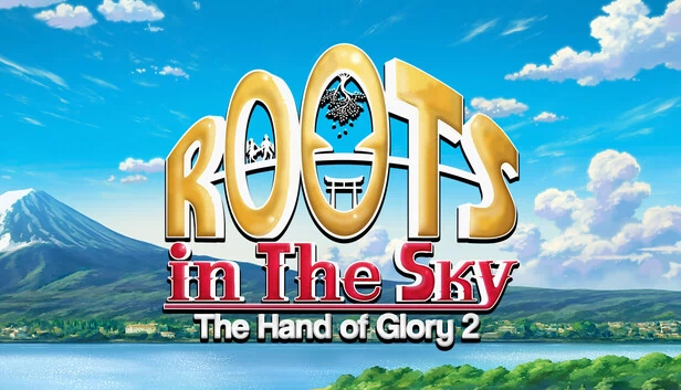 根植苍穹 - 荣耀之手 2（Roots in the Sky - The Hand of Glory 2） 游戏封面