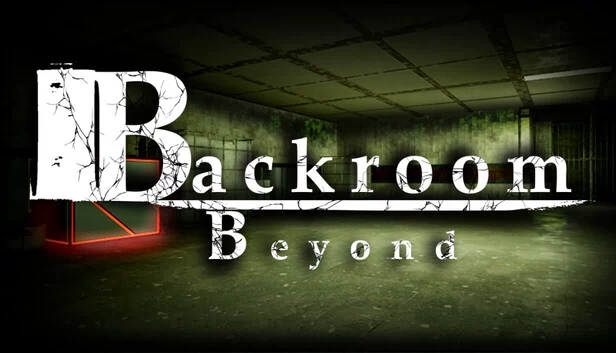 后室：超越（Backroom Beyond） 游戏封面