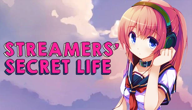 主播的秘密生活(Streamers' Secret Life) 游戏封面