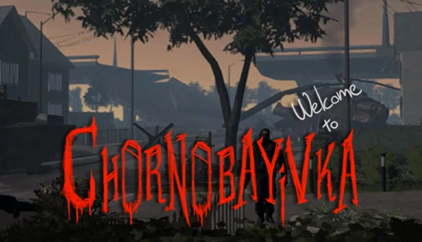 欢迎来到切尔诺巴伊夫卡 VR（Welcome to Chornobayivka VR） 游戏封面