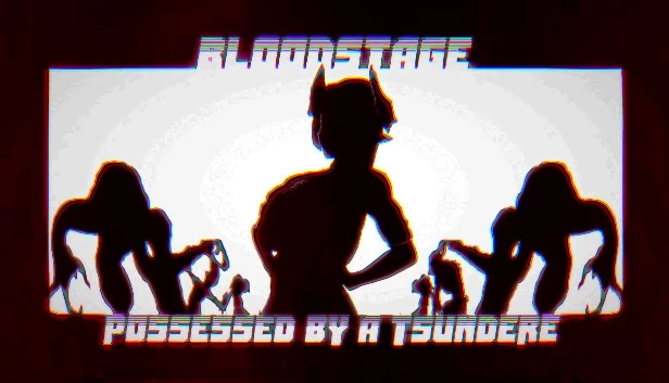 BLOODSTAGE 被傲娇恶魔附身（BLOODSTAGE Possessed By A Tsundere Demon） 游戏封面