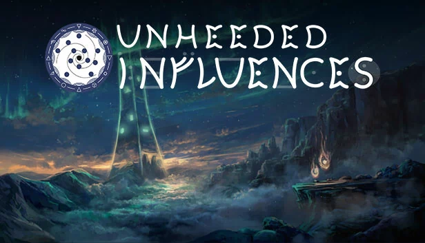 被忽视的影响（Unheeded Influences） 游戏封面