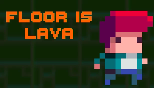 地板是岩浆（Floor Is Lava） 游戏封面