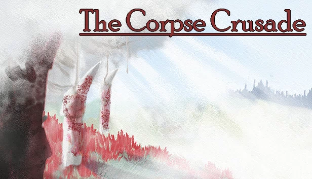 尸体远征（The Corpse Crusade） 游戏封面