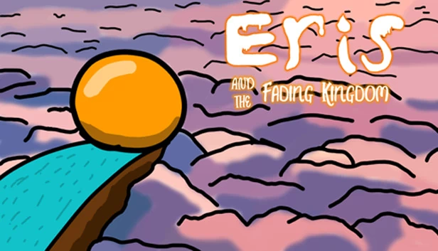 Eris与消逝的王国（Eris and the fading kingdom） 游戏封面