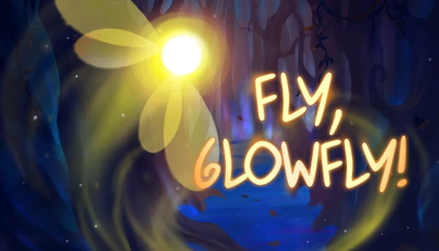 飞吧，荧光蝇！（Fly, Glowfly!） 游戏封面