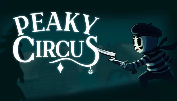 尖峰马戏团（Peaky Circus） 游戏封面