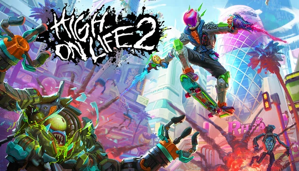 高能人生2（High On Life 2） 游戏封面