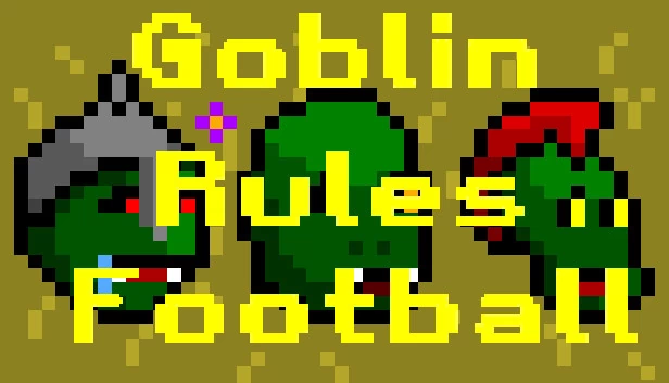 哥布林规则足球（Goblin Rules Football） 游戏封面