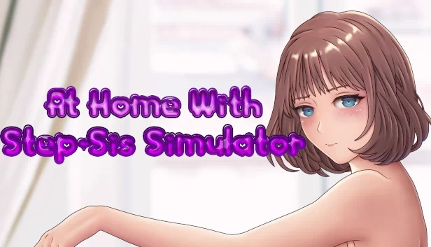 与继妹同居模拟器（At Home With Step-Sis Simulator） 游戏封面