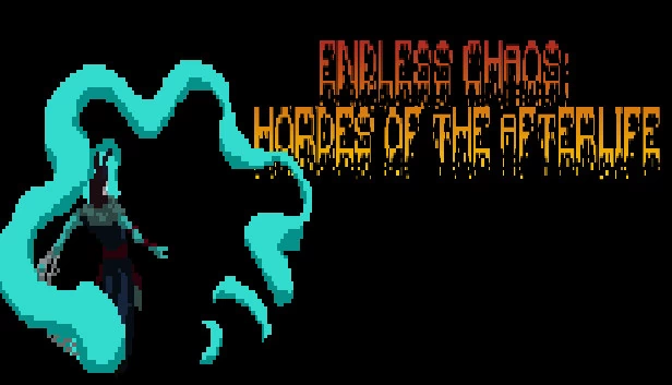无尽混沌：来世军团（Endless Chaos: Hordes of the Afterlife） 游戏封面