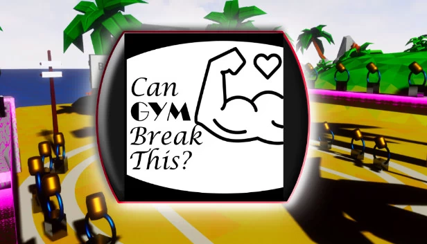 健身房能打破这个吗？（Can Gym Break This?） 游戏封面