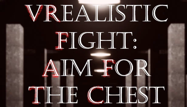 VRealistic Fight：瞄准胸部（VRealistic Fight: Aim For The Chest） 游戏封面